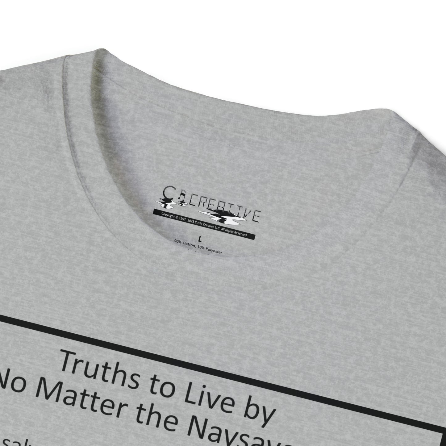 "Truths to Live By" - Unisex Softstyle T-Shirt