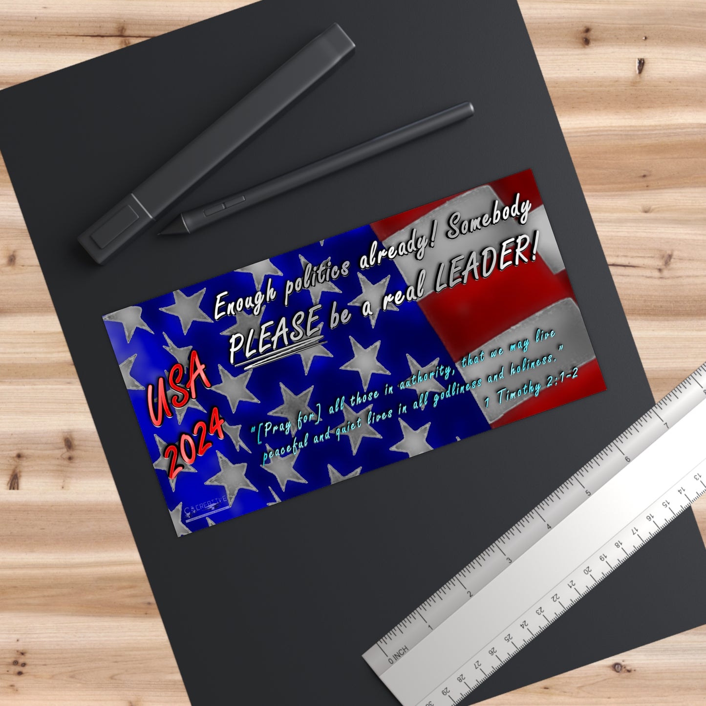 "Enough politics already! Somebody PLEASE be a real LEADER!" - (Red White Blue Slogan Text) - Bumper Sticker