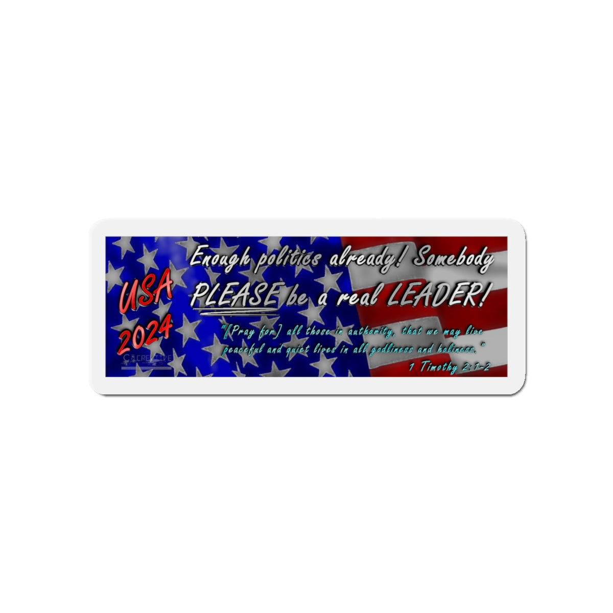 "Enough politics already!" - Die-Cut Magnet - Red, White, and Blue Slogan Text