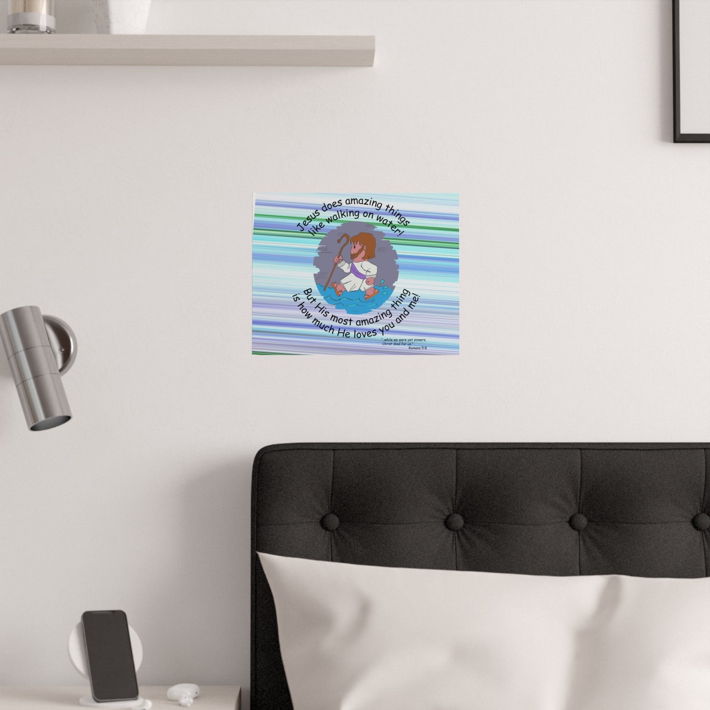 "Jesus does amazing things" - Satin Posters (210gsm)